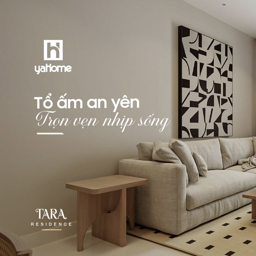 Hình ảnh 1 của dự án Tara Residence - Tổ Ấm An Yên, Trọn Vẹn Nhịp Sống